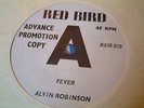 ALVIN ROBINSON fever UK RED BIRD DEMO 45 MINT######