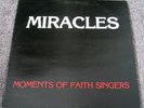 MOMENTS OF FAITH - miracles - PRIVATE LP - modern soul