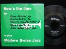 BRUNO SPOERRI & H. KENNEL Swiss Jazz EP NOW`S THE TIME