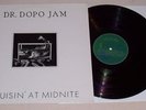 DR. DOPO JAM - Cruisin' At Midnite, LP