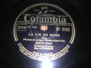 FRENCH 78 rpm  COLUMBIA / EDITH  PIAF  la vie en rose