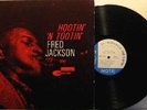 Fred Jackson Hootin' 'N Tootin' Blue Note Mono Original