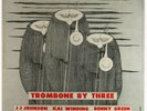J.J.JOHNSON-TROMBONE BY THREE-ORIG- NYC  D.G. LP- NM