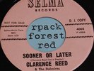 CLARENCE REED  -  Sooner Or Later  -  SELMA  45