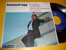 BERNARD TAPY Tu L'Oublieras (TAPIE) RARE 7'' 45 RCA EP