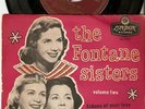 UNFINDABLE UK FONTANE SISTERS  45 RPM  VOLUME TWO