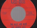 Liberty Bell Nazz Are Blue Texas Garage 45 Cee-Bee HEAR