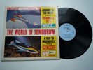 The World Of Tomorrow  Century 21 LP Thunderbirds LA 1
