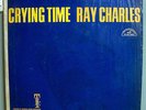 RAY CHARLES CRYING TIME VERY RARE 7