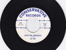 RARE SEGREGATION 45 - Big Reb on Conservative 144