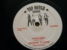 JOHNNY CLARKE - YOUNG REBEL / TOP NOTCH 12