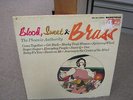 Phoenix Authority Blood Sweat & Brass LP Sealed