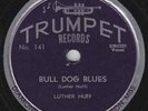 78 - Luther Huff - Bull Dog Blues Trumpet 141 E