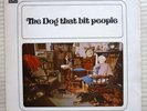 The Dog that bit people  Parlophone Original