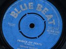 Prince Buster Prince Of Peace UK Blue Beat 45 Listen