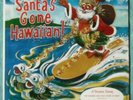 SANTA'S GONE HAWAIIAN Red Vinyl 49th STATE Hawaii LP