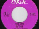 THE OPALS I'm So Afraid NORTHERN SOUL 45 on Okeh