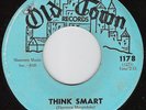 THE FIESTAS Think Smart NORTHERN SOUL 45 on Old Town