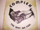 Complex 'The way we feel' Album