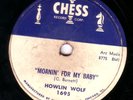 BLUES 78 HOWLIN' WOLF MOANIN' FOR MY BABY CHESS 1695