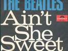 BEATLES * Ain´t She Sweet * Polydor 45 PS