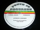 Anthony Johnson I Feel Good Killer Roots 12