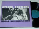 PHIL OCHS Rare Broadside LP BOB DYLAN FOLK PROTEST L K