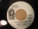 NORTHERN SOUL 45 BARBARA BROWN IF ITS GOOD TO YOU