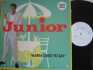 BOOGIE/ Junior - Mama Used To Say (LISTEN) Test Press