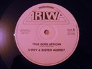 True Born African U-Roy & Sister Audrey KILLER