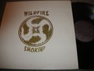 WILDFIRE,SMOKIN'RARE U.S.RURAL STONER PSYCH PRIVATE