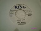 45RPM BOBBY WHALEN Angel Love King Teen/Doo Wop Hear