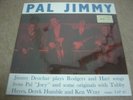 JIMMY DEUCHAR TUBBY HAYES/PAL JIMMY/RARE UK JAZZ/LP