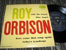 ROY ORBISON Only the lonely 7