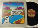 RELATIVELY CLEAN RIVERS Original Psychedelic LP POKORA