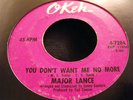 MAJOR LANCE-YOU DON'T WANT ME NO MORE-OKEH