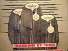 J.J. JOHNSON Trombone By Three LP Prestige dg orig NYC