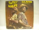C.K Mann & his Carousel 7:Funky Highlife/Ghana listen
