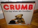 Crumb - The Day When Mr. Goodbar...