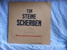 Ton Steine Scherben - Warum geht es mir..URPRESSUNG 
