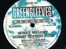 Mikey Melody - Monday Morning Blues Greensleeves 12