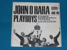 7-Single-Beat-JOHN O' HARA & PLAYBOYS-Louie,Louie
