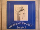 Orig. Italo Disco: SANDY P. - Dancing on the moon RARE