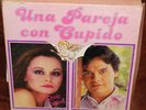 Juan Gabriel & Rocio Durcal - Una Pareja Con Cupido Lp