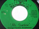 GEORGE SMALLWOOD - mr sunshine - MODERN SOUL 45