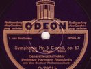 4xOrig. 78rpm Odeon: Hermann Abendroth: Beethoven Nr.5