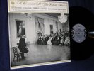 PABLO CASALS-A Concert at the White House COLUMBIA-6EYE