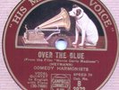 Comedian Harmonists- Over the blue/The way with ....
