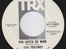 13th PRECINCT You Gotta Be Mine GARAGE ROCK mod MONSTER