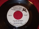 BROOKS FOUR 1962 PROMO? 45-ILL BEFAITHFUL-SINCLAIR-RARE